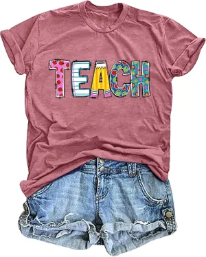 Women's Funny Teacher T-Shirts: Cute Teach Life Tees & Gifts